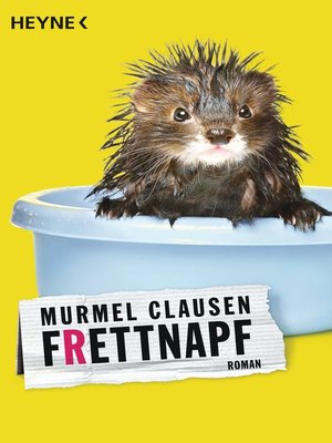 cover image of Frettnapf